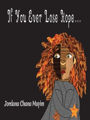 cover image of If You Ever Lose Hope...